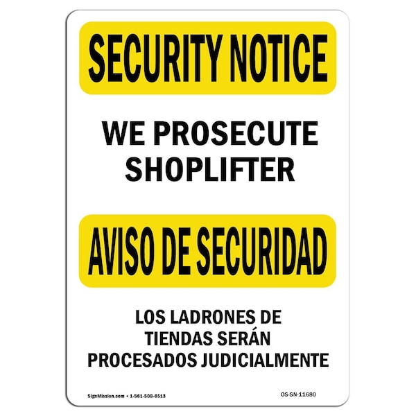 OSHA Security Sign, 3.5" Height, 5" Width, We Prosecute Shoplifters Bilingual, Landscape, 10PK